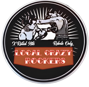 LOCAL CRAZY ROCKERS